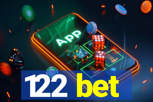 122 bet